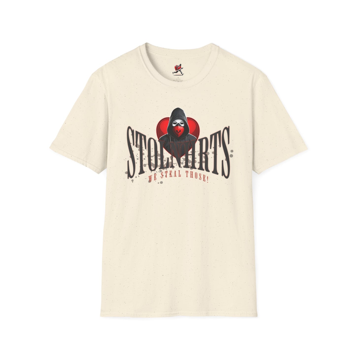 STOLNHRTS We Steal Those T-shirt - STOLNHRTS Apparel Co.T-Shirt